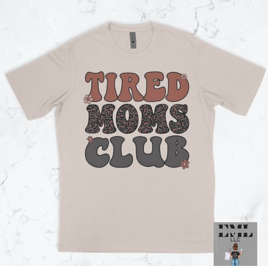 Tired Moms Club