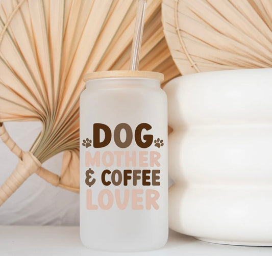 Dog Mother & Coffee Lover